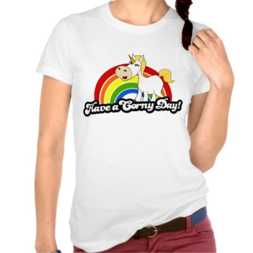 Have A Corny Day Unicorn T Shirts Ts By Genius 7077